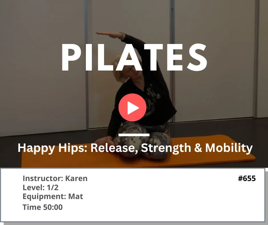655 Happy Hips: Release, Strength & Mobility