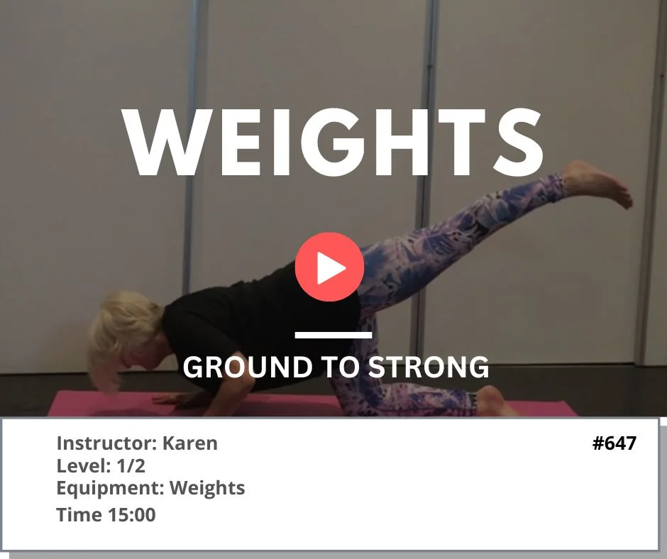 647 Ground to Strong - Pilates & weights Fusion pt 3