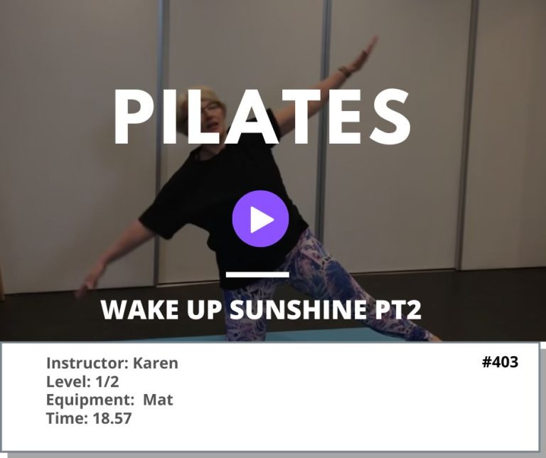 402 Pilates Wake Up Sunshine pt2