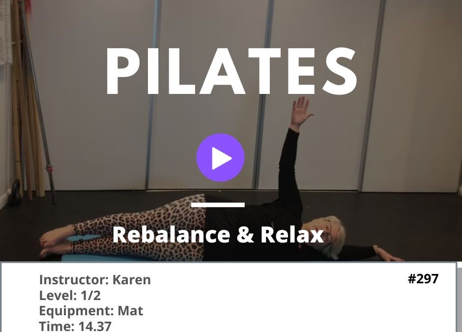 297 Pilates rebalance and Relax pt 2