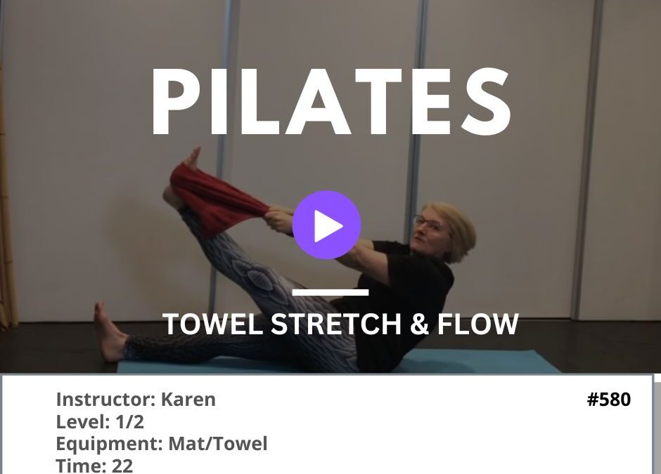 580 Pilates Towel Stretch and Flow
